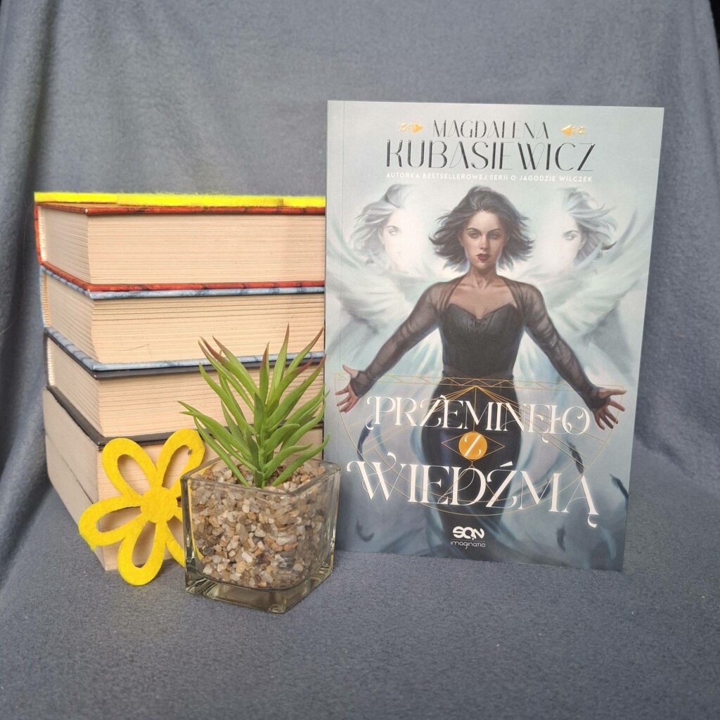 Przeminęło z Wiedźmą - Magdalena Kubasiewicz