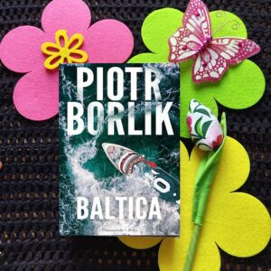Baltica - Piotr Borlik