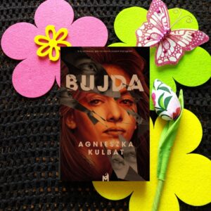 Bujda - Agnieszka Kulbat