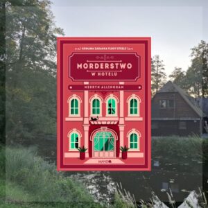 Morderstwo w hotelu - Merryn Allingham