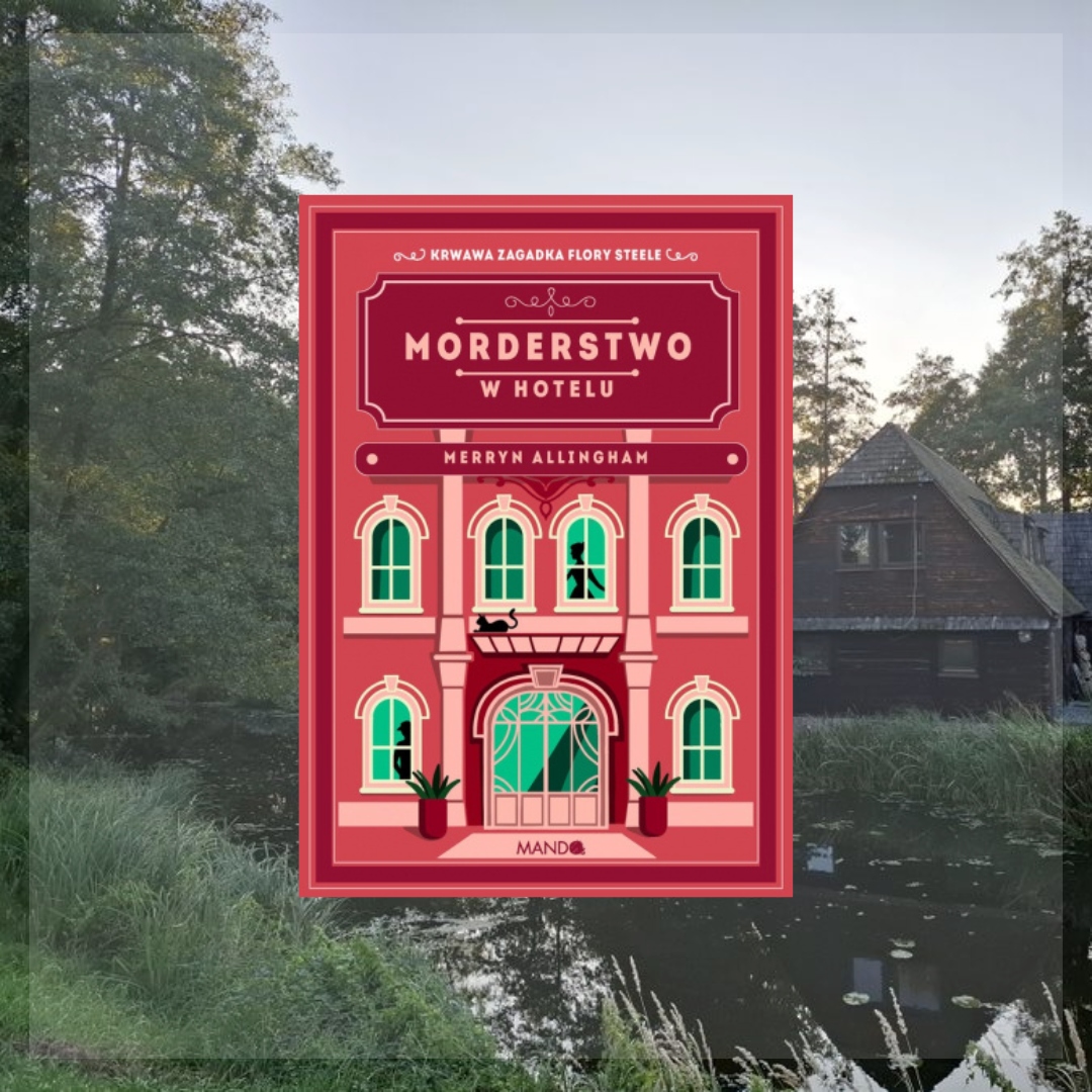 Morderstwo w hotelu - Merryn Allingham