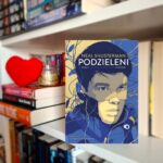 Podzieleni - Neal Shusterman