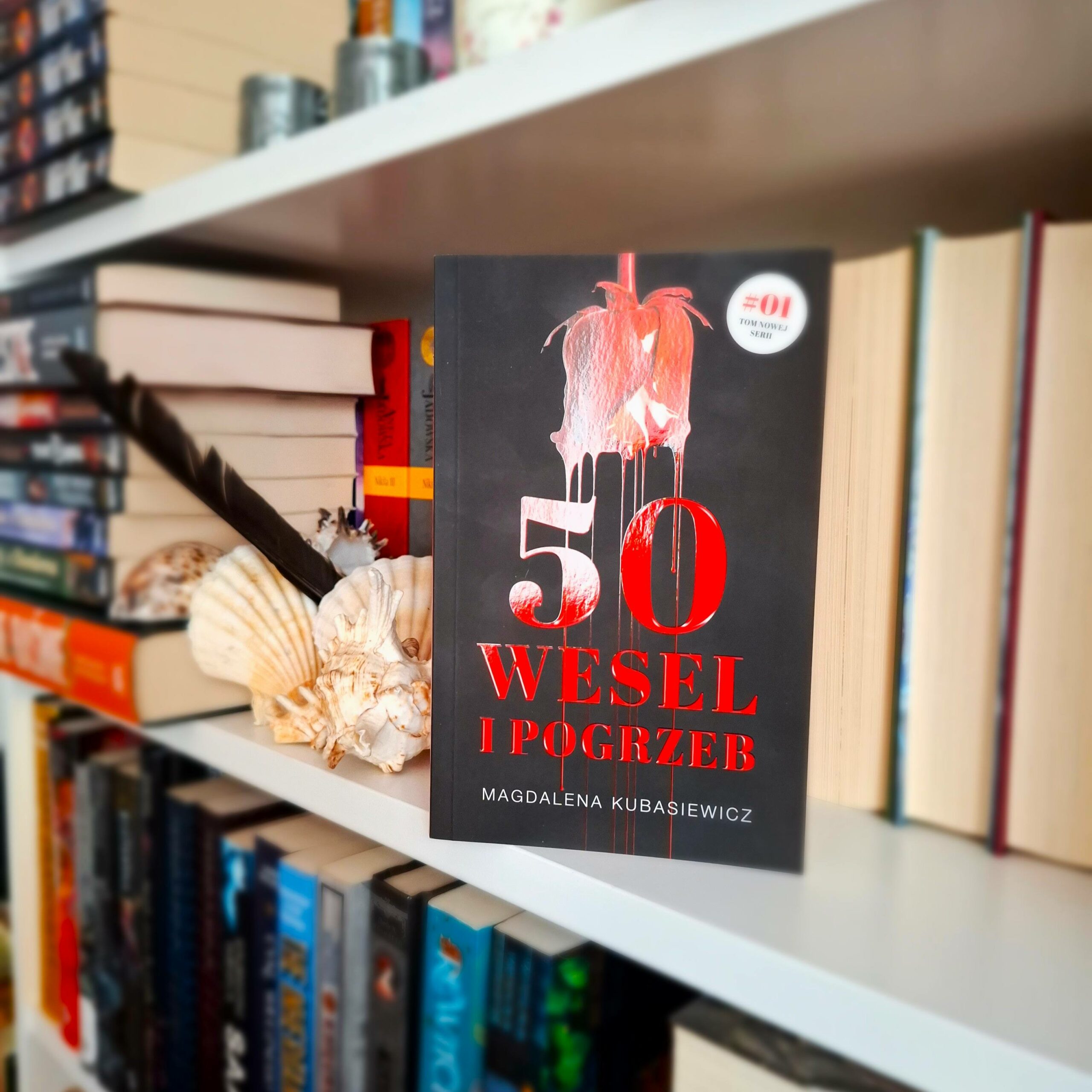 50 wesel i pogrzeb - Magdalena Kubasiewicz