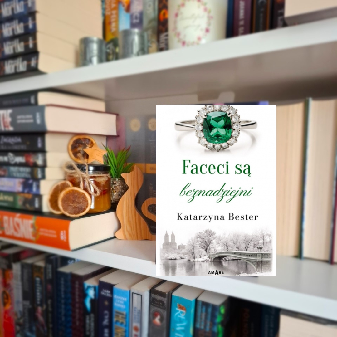 Faceci są beznadziejni - Katarzyna Bester