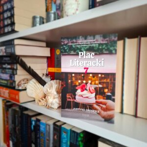 Plac Literacki 7 - Justyna Grosicka