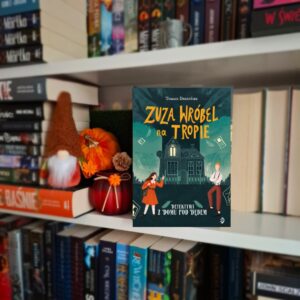 "Detektywi z Domu pod Dębem" - Tomasz Duszyński