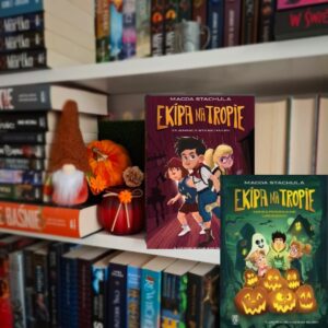 "Ekipa na tropie" - Magda Stachula