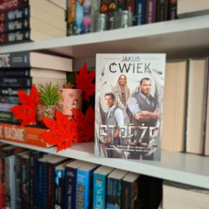 Stróże - Jakub Ćwiek