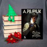 Czasy, które nadejdą - Andrzej Pilipiuk