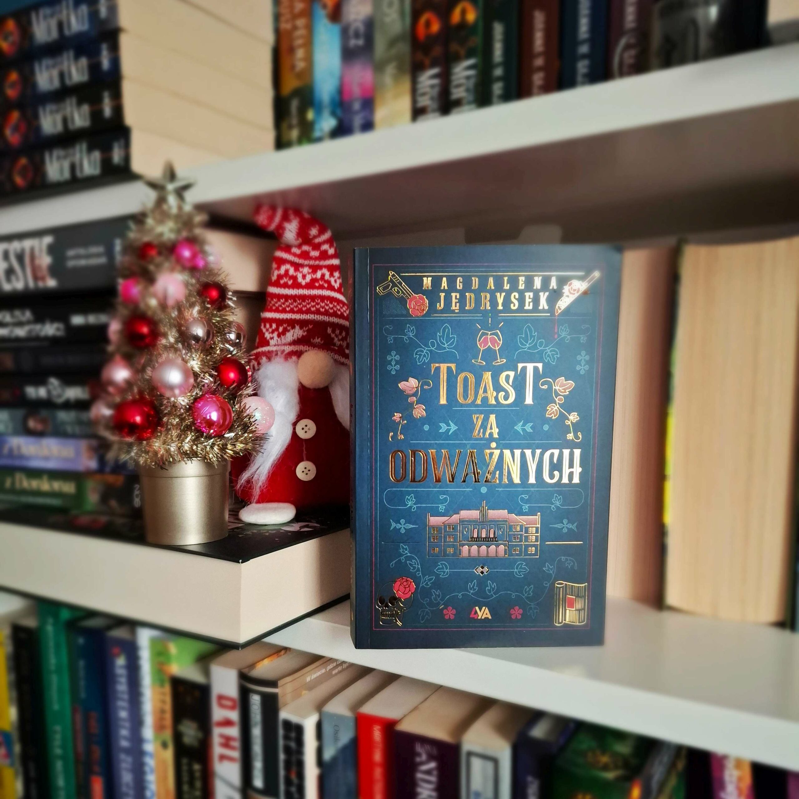 Toast za odważnych - Magdalena Jędrysek