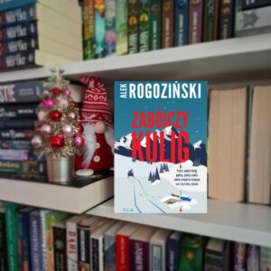 Zabójczy kulig - Alek Rogoziński